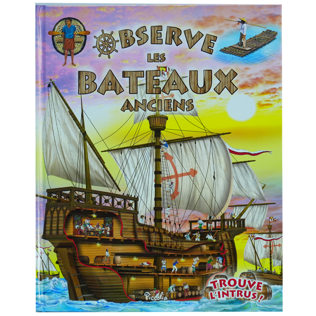 Observe les bateaux anciens