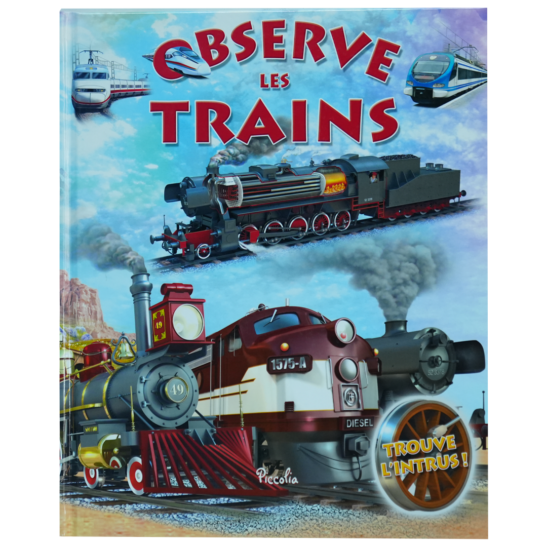 Observe les trains
