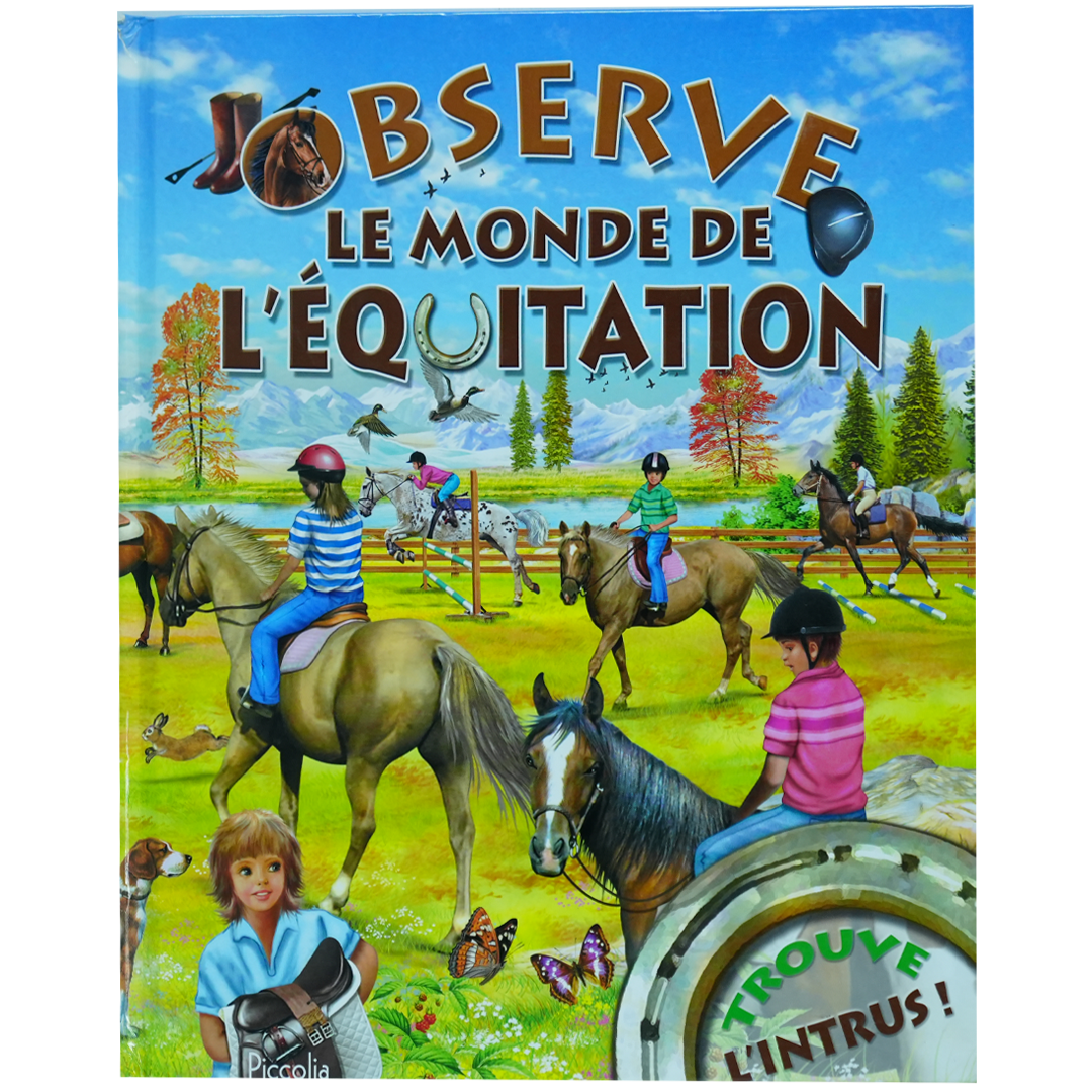 Observe le monde de l'équitation