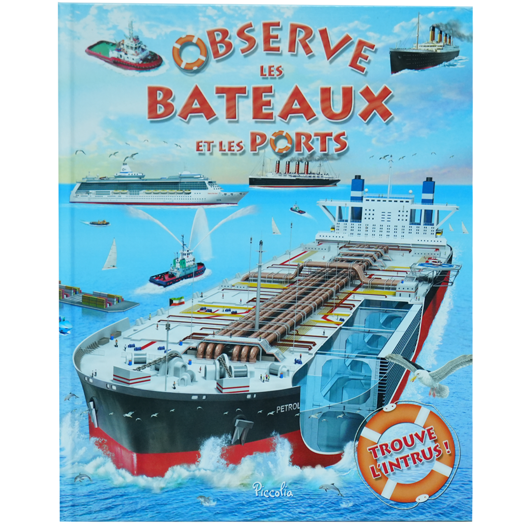 Observe les bateaux et les ports