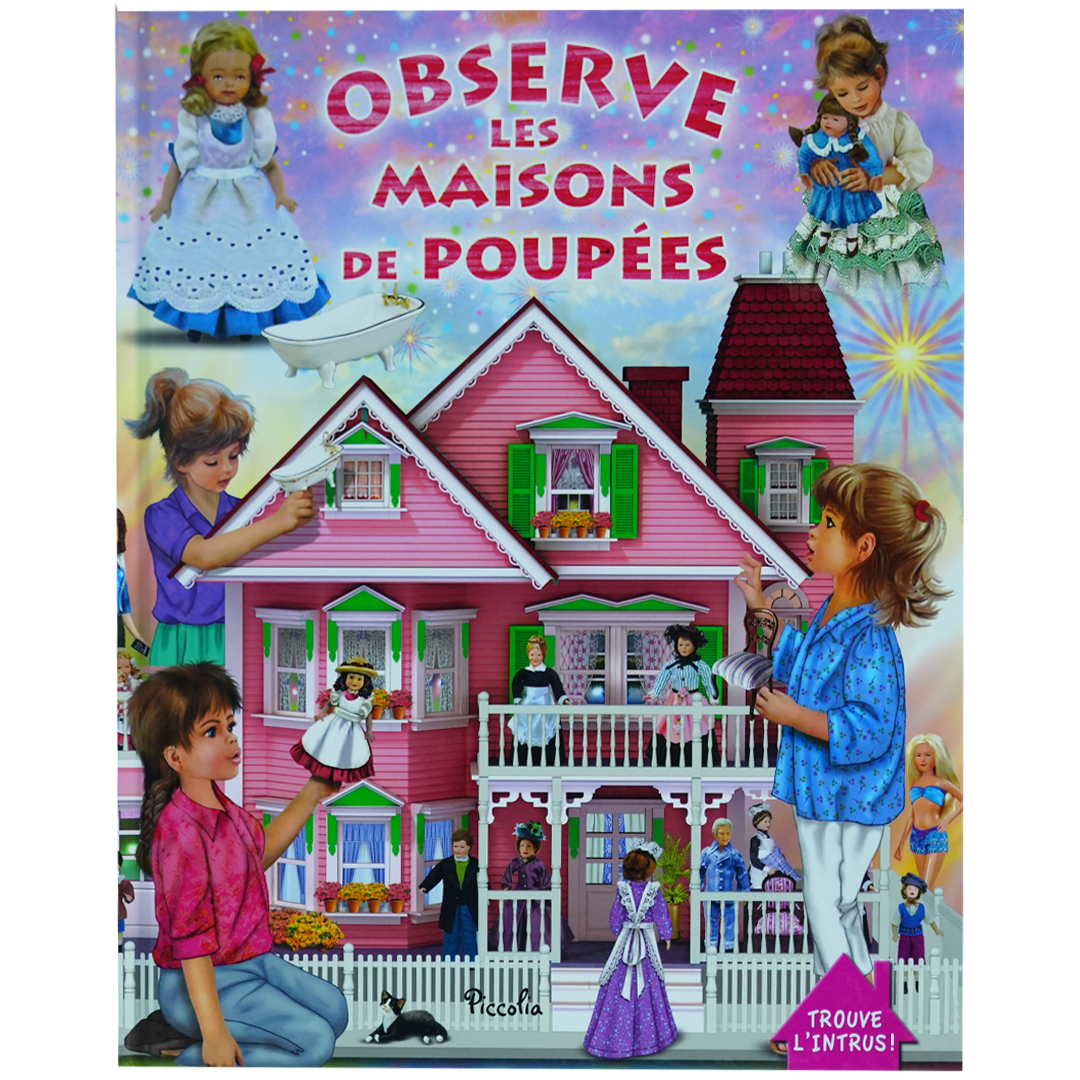 Observe les maisons de poupées