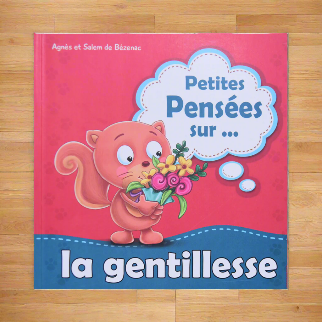 Petite Pensee sur la gentillesse