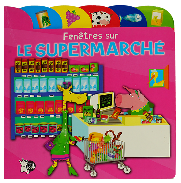 Fenetres Sur Le SUPERMARCHE