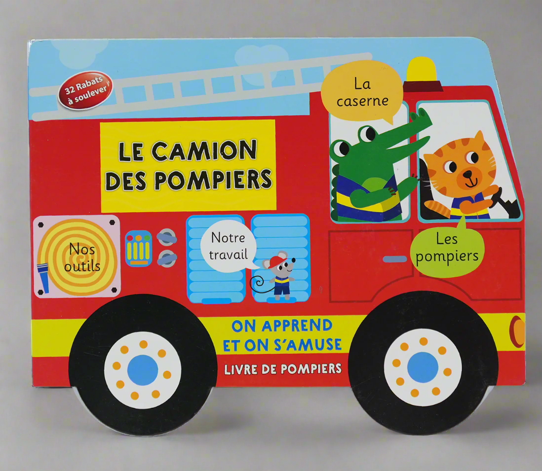 Livre De Pompiers - Le Camion Des Pompiers