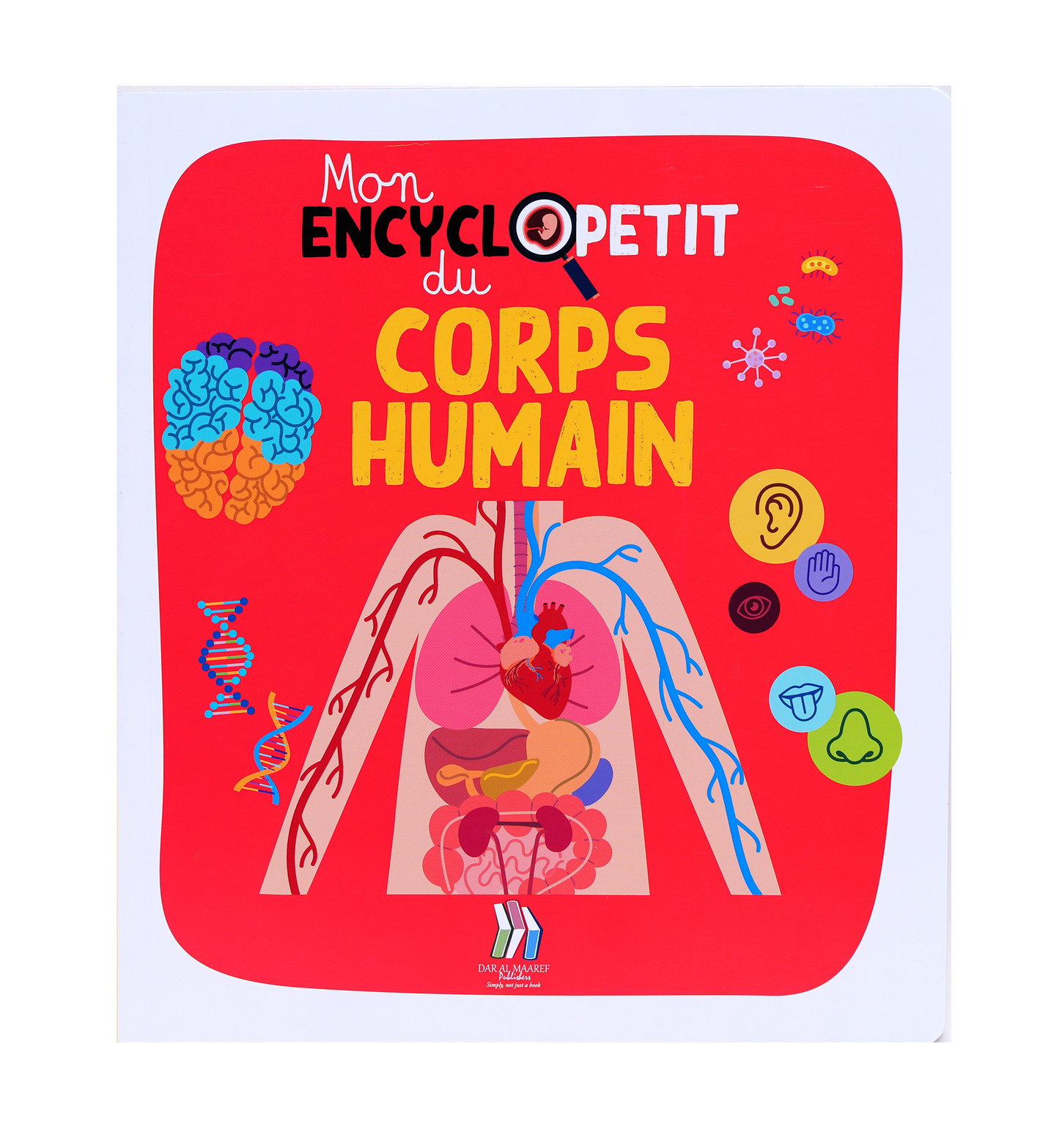 Mon EncycloPetit - Du Corps Humain