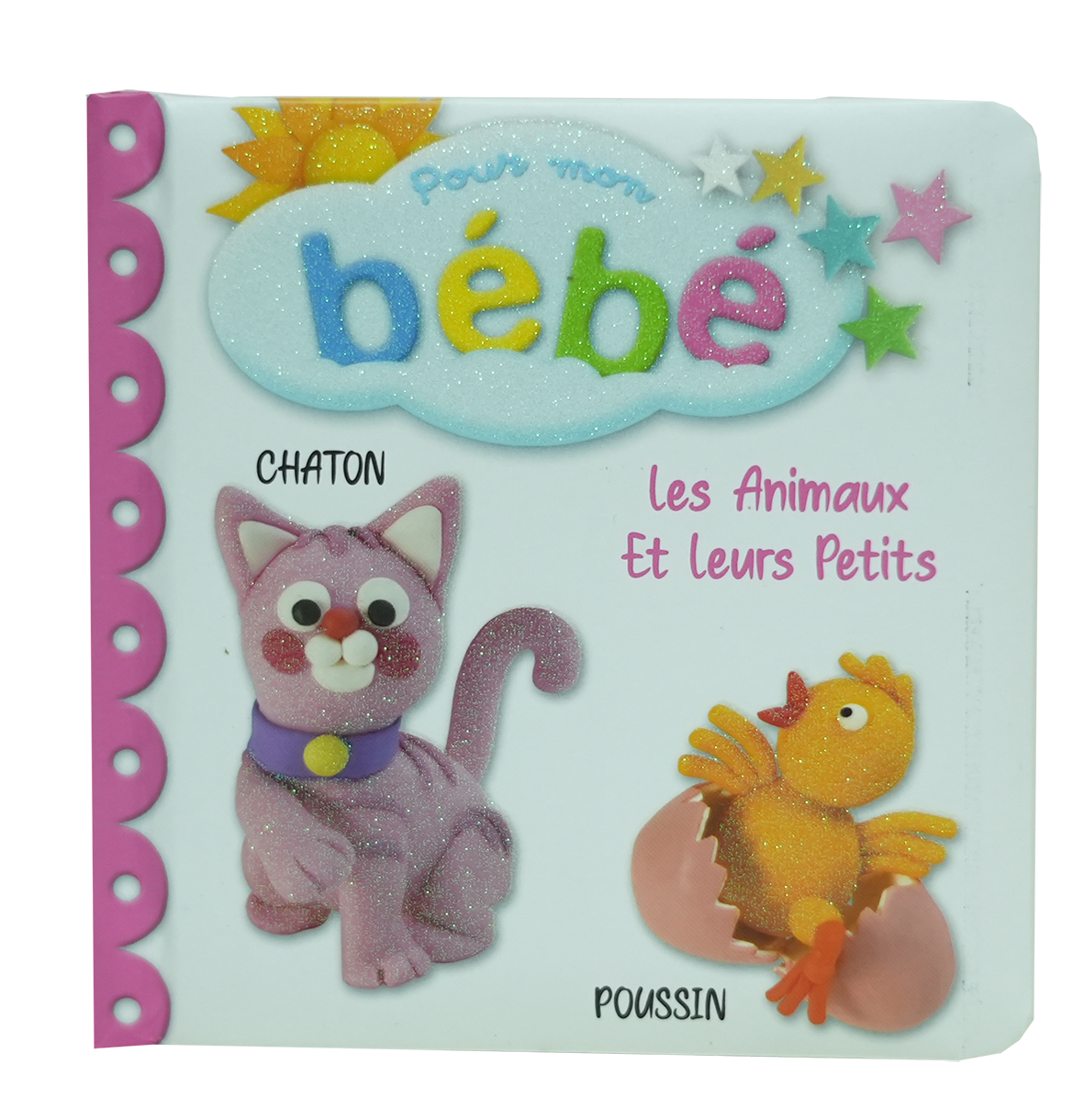 Pour Mon Bebe - Les Animaux Et Leurs Petits