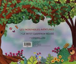 Les Incroyables Aventures De Petit Chaperon Rouge
