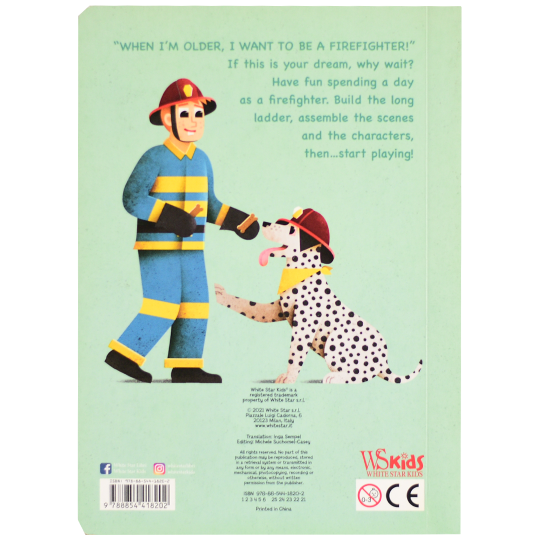 Build Up Your Job - I Want To Be A FIREFIGHTER