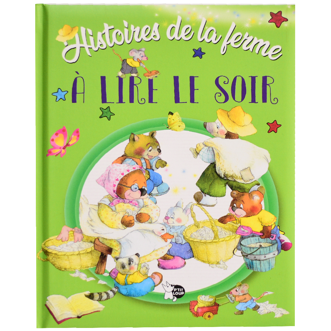Histoires De La Ferme A Lire Le Soir