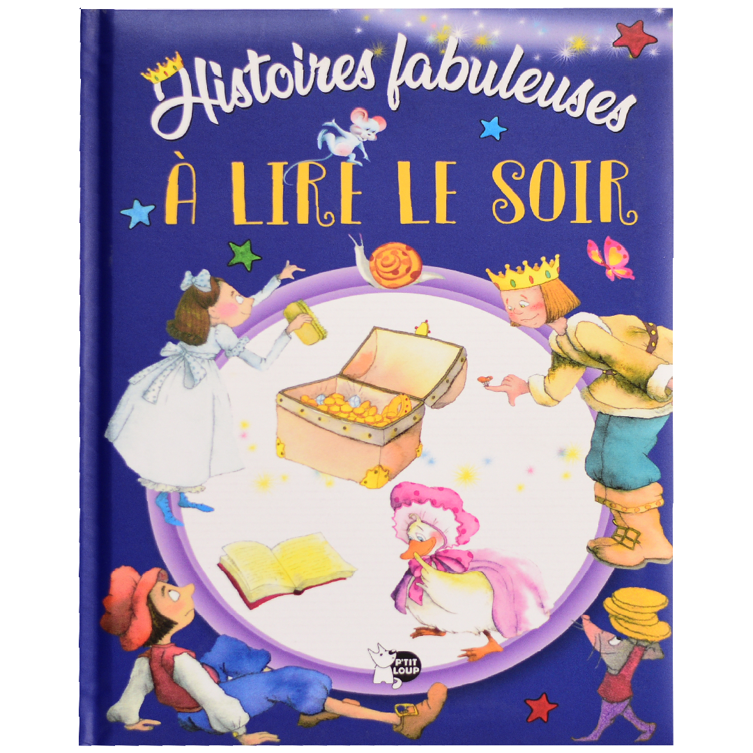 Histoires fabuleuses à lire le soir