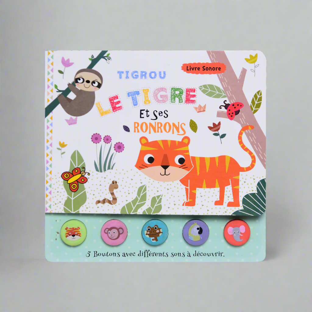 Livre Sonore - Tigrou Le Tiger et ses ranrons