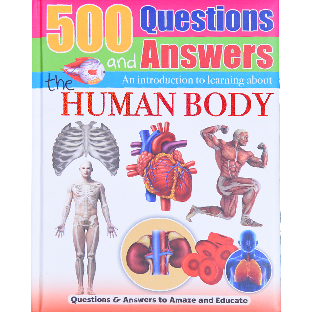 500 Questions And Answers Human Body