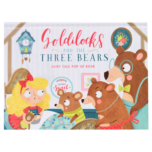 Goldilocks And The Three Bears - Fairy Tale Pop Up
