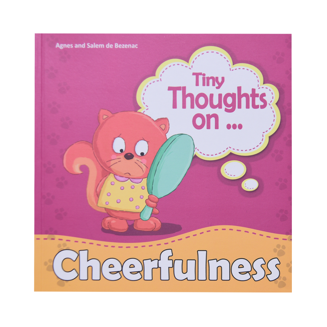 Tiny Thoughts on cheerfulness