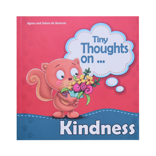 Tiny Thoughts on kindness