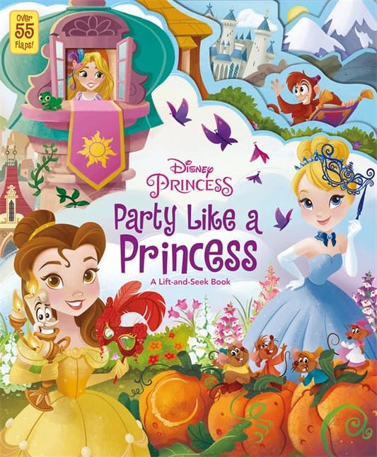 Lift The Flap Disney - Princess- Party Like A Princess