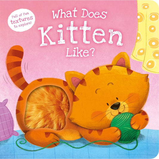 What Does... Like - What Does Kitten Like?