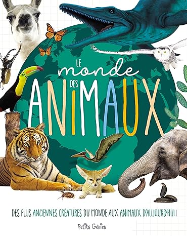 Le Monde des Animaux