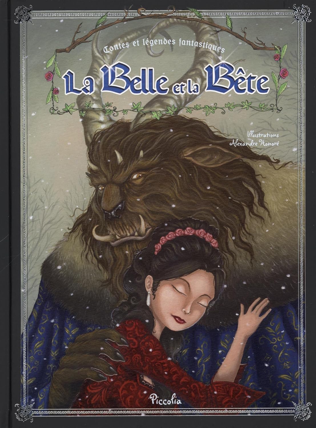 La Belle et la Bête Hardcover