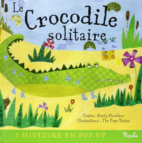 Histoire en pop-up / crocodile