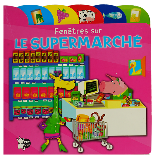 Fenetres Sur Le SUPERMARCHE