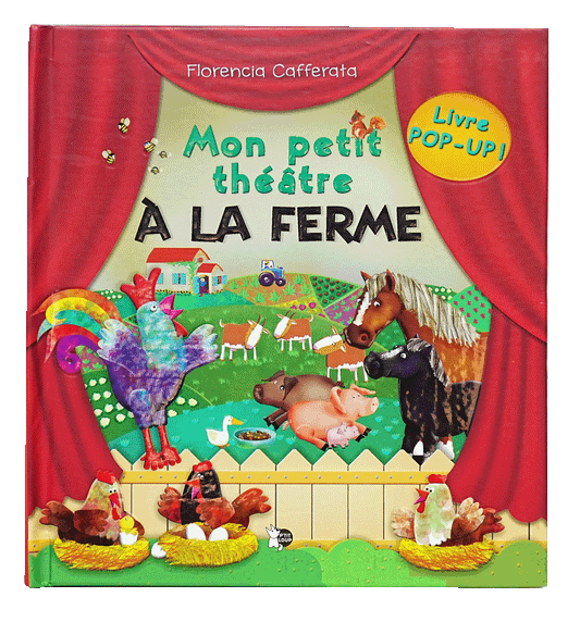 Mon Petit Theatre - A La Ferme