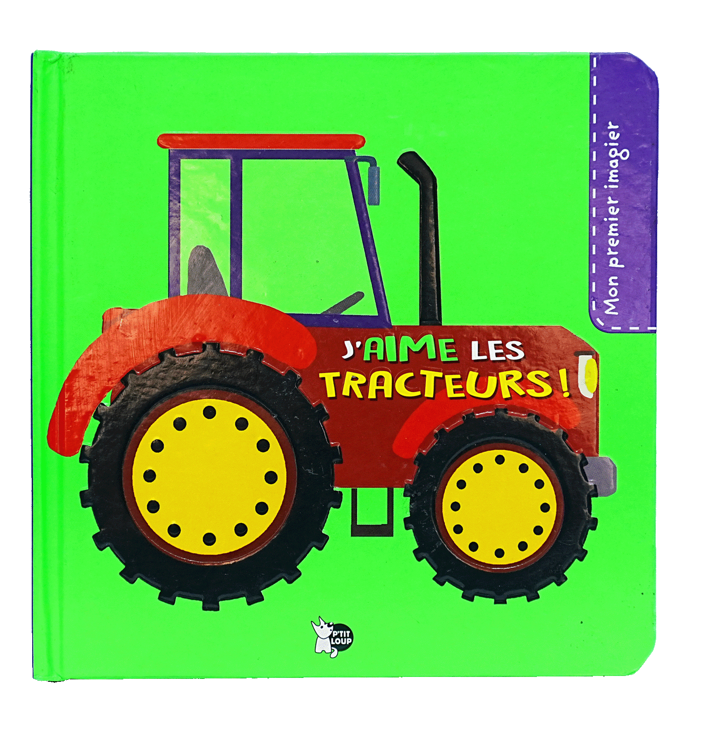 Mon Premier Imagier - Tracteurs !