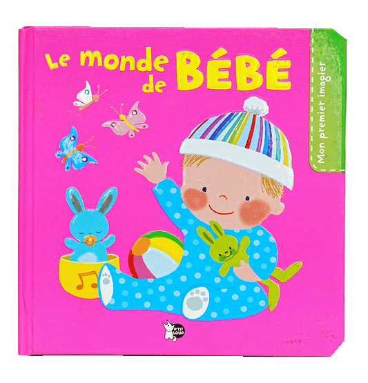 Mon Premier Imagier - Le Monde De Bebe