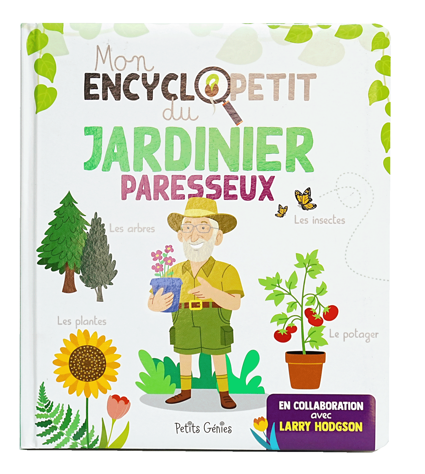 Mon Encyclopetit Du Jardinier Paresseux