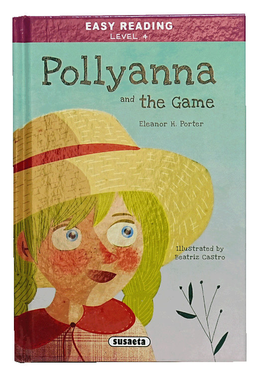 Easy Reading Level 4 - Pollyanna Ana The Game