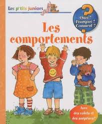 Les p'tit juniors/ Les comportements