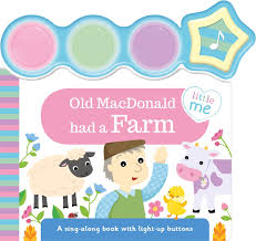 Old MacDonald Had A Farm (Little Me – Light Up Sounds)
