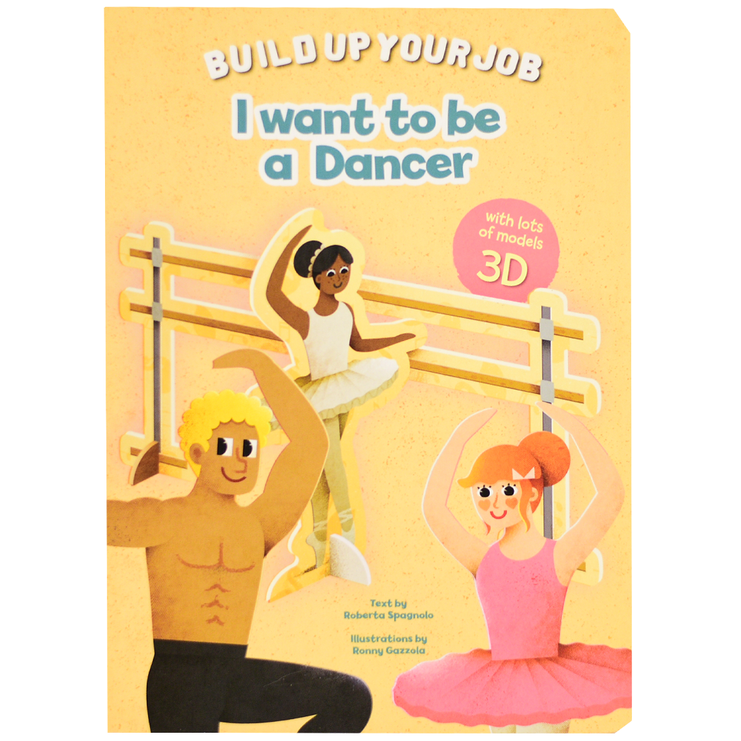 Build Up Your Job - I Want To Be A DANCER