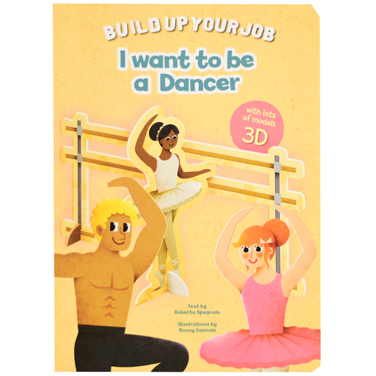 Build Up Your Job - I Want To Be A DANCER