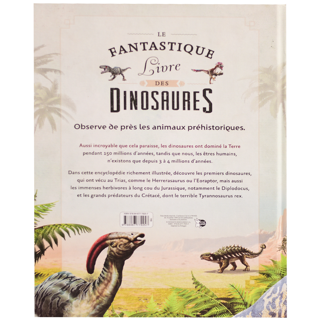 Le Fantastique Livre Des Dinosaures