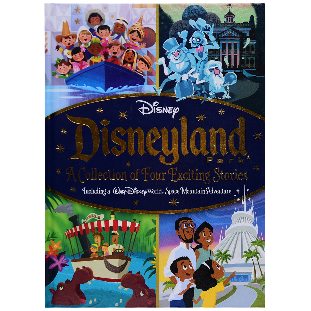Disneyland Park A Collection Of Four Exciting Stories