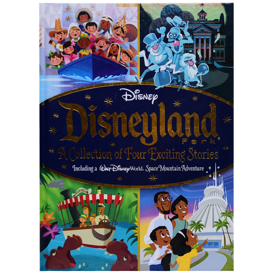 Disneyland Park A Collection Of Four Exciting Stories