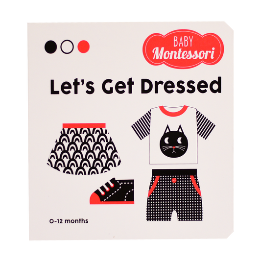 Let's Get Dressed - Baby Montessori